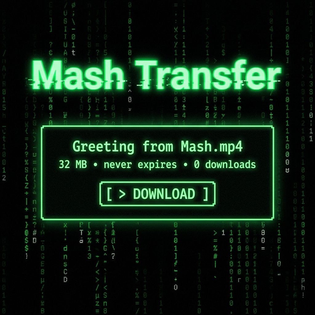 Mash Transfer — terminal-style file hosting